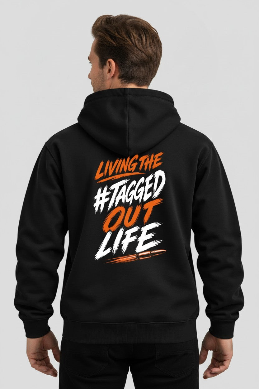 Tagged Out Life black unisex hunting hoodie with Living The Tagged Out Life rifle graphic on the back